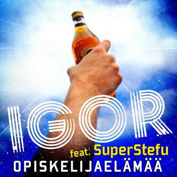 Igor & SuperStefu Opiskelijaelämää