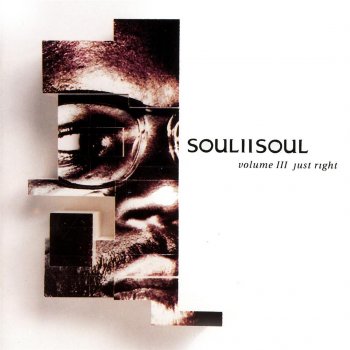 Soul II Soul Just Right