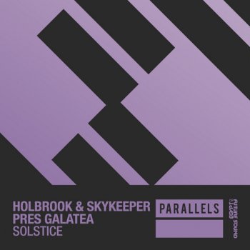Holbrook feat. Skykeeper & Galatea Solstice - Extended Mix