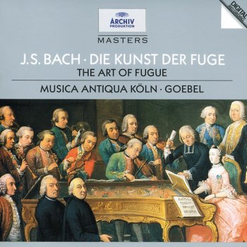 Bach; Musica Antiqua Köln, Reinhard Goebel The Art Of Fugue, BWV 1080: Contrapunctus 6 a 4 in Stylo Francese