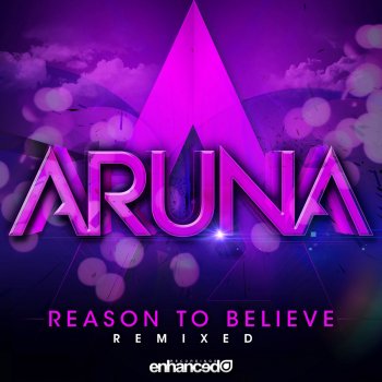 Aruna Reason To Believe (Toby Hedges & High 5 Remix)