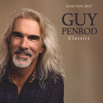 Guy Penrod Because He Lives