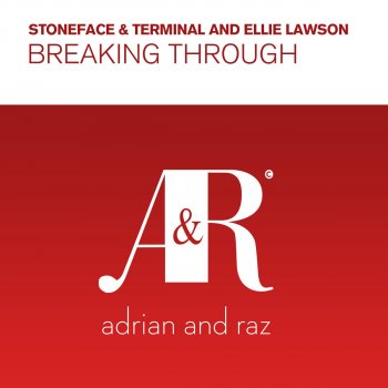 Stoneface & Terminal feat. Ellie Lawson Breaking Through