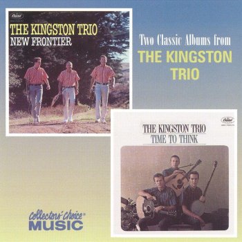 The Kingston Trio Ally Ally Oxen Free