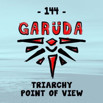 Triarchy Point of View (Extended Mix)