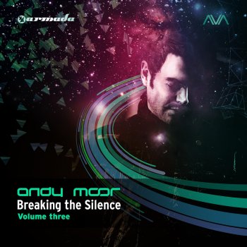 Andy Moor Breaking the Silence, Vol. 3 (Full Continuous DJ Mix, Pt. 2)
