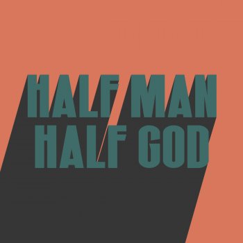 DON BROCO HALF MAN HALF GOD