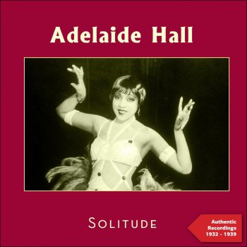 Adelaide Hall Tain't What You Do