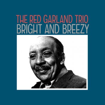 Red Garland Trio What Is There to Say?