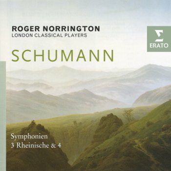 Robert Schumann, London Classical Players/Sir Roger Norrington & Sir Roger Norrington Symphonie No. 3 in E flat major Op. 97, 'Rhenish': V. Lebhaft