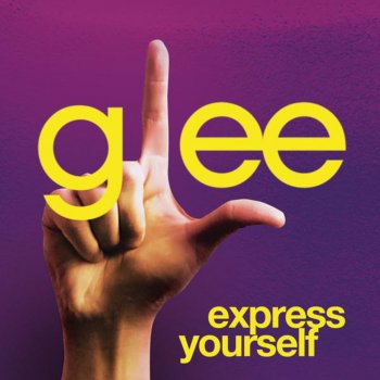 Glee Cast Express Yourself