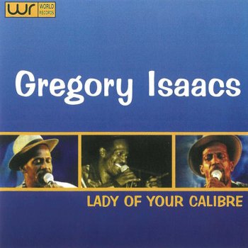 Gregory Isaacs Here by Appointment