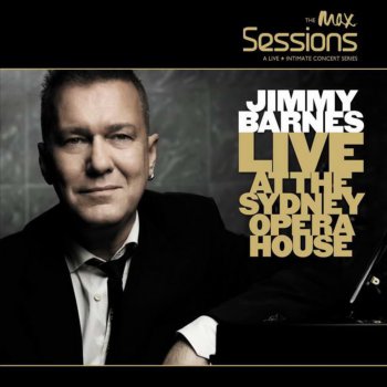 Jimmy Barnes Without Your Love (Live)