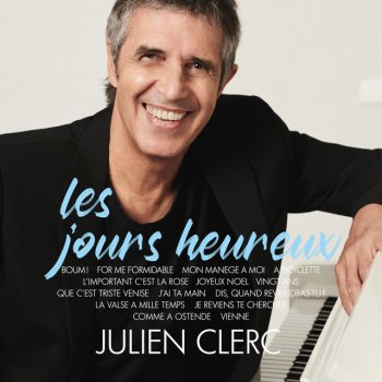 Julien Clerc For me formidable