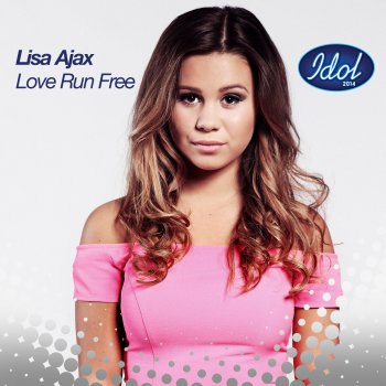 Lisa Ajax Love Run Free