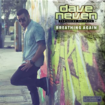 Dave Neven feat. NuttaLyA Breathing Again