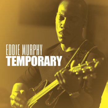 Eddie Murphy Temporary