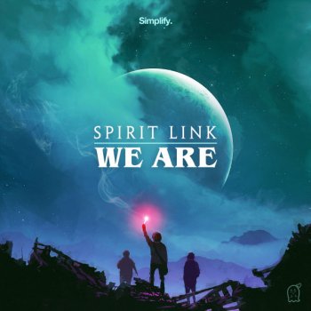 SPIRIT LINK We Are