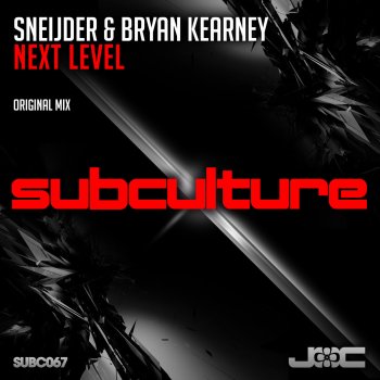 Sneijder feat. Bryan Kearney Next Level