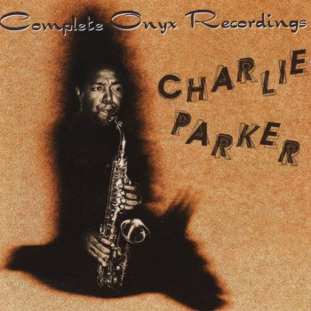Charlie Parker The Way You Look Tonight (No.2)