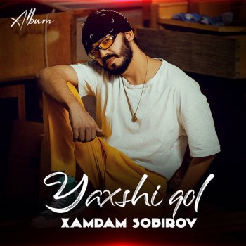 Xamdam Sobirov feat. Ziyoda Yurak