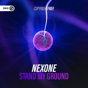 Nexone Stand My Ground (Extended Mix)