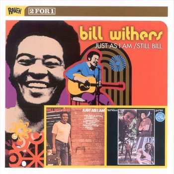 Bill Withers Kissin' My Love