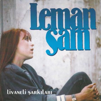 Leman Sam İstanbul'u Dinliyorum