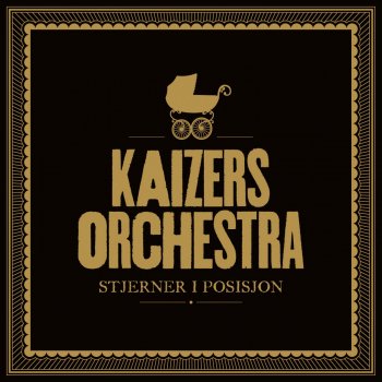 Kaizers Orchestra Cecilia I. Velur
