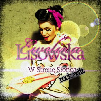 Ewelina Lisowska W Strone Slonca