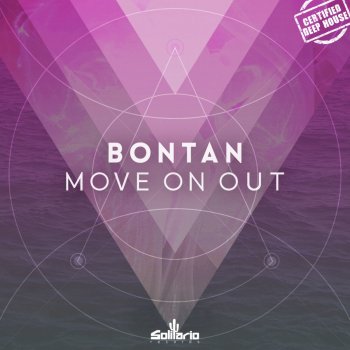 Bontan Move On Out