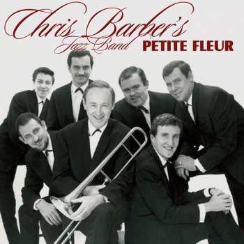Chris Barber's Jazz Band Phil's Late