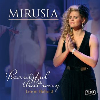 Mirusia Louwerse Beautiful That Way - Live