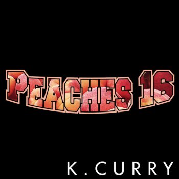 K. Curry Peaches 16