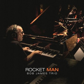 Bob James Rocket Man