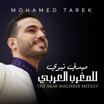 Mohamed Tarek The Arab Maghreb Medley