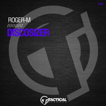 Roger-M Discosizer