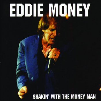 Eddie Money Shakin' (Live)