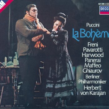 Giacomo Puccini feat. Luciano Pavarotti, Mirella Freni, Berliner Philharmoniker & Herbert von Karajan La Bohème / Act 1: "O soave fanciulla"