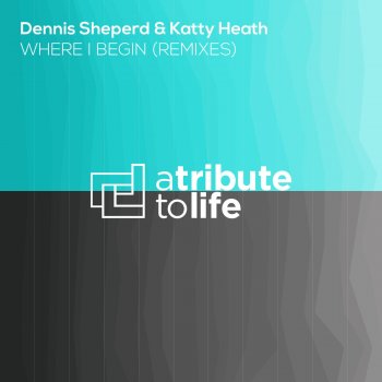 Dennis Sheperd feat. Katty Heath Where I Begin (Trance Arts Remix Edit)