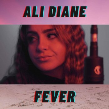 Ali Diane Fever