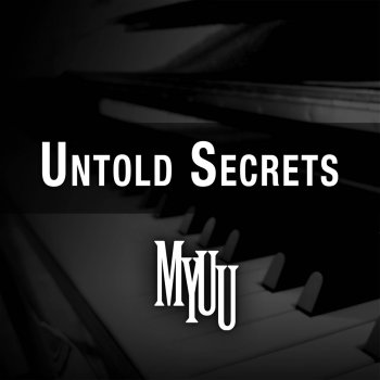 Myuu Untold Secrets