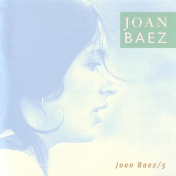 Joan Baez It Ain't Me Babe
