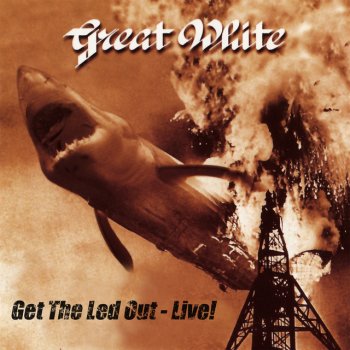 Great White Living Loving Maid (She's Just a Woman) [Live]