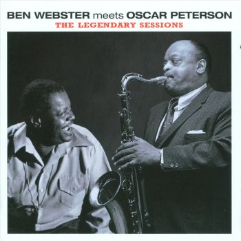 Ben Webster feat. Oscar Peterson The Touch of Your Lips