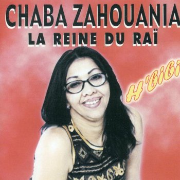 Chaba Zahouania El Aali (Le Très Haut)