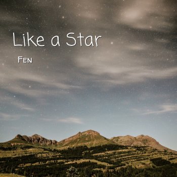 Fen Like a Star