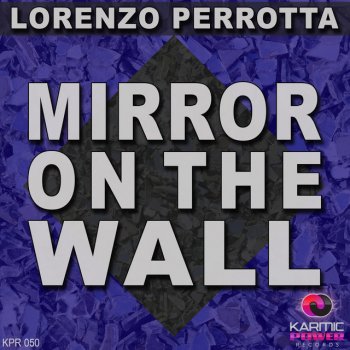 Lorenzo Perrotta Mirror on the Wall