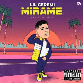Lil Geremi Mirame