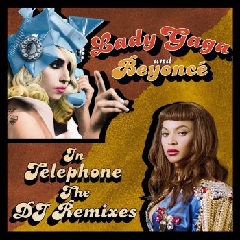 Lady Gaga feat. Beyoncé Telephone (Tom Neville's Ear Ringer radio remix)